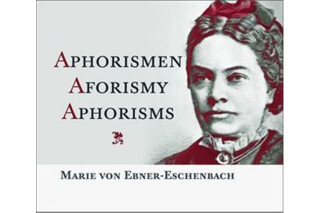 Aphorismen Aforismy Aphorisms - Marie von Ebner-Eschenbachová
