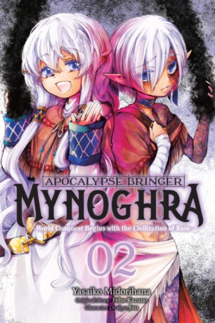 Apocalypse Bringer Mynoghra, Vol. 2 (manga) - Ko Ransom,Fehu Kazuno,Yasaiko Midorihana,Jun Jun