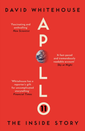 Apollo 11 - David Whitehouse