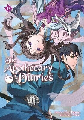 The Apothecary Diaries 06 (Light Novel) - Nacu Hjúga