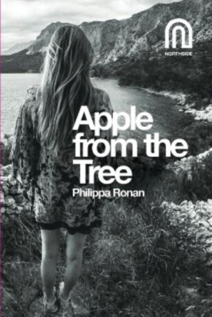 Apple From The Tree - Philippa Ronan