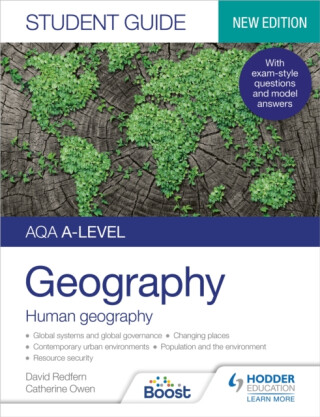 AQA A-level Geography Student Guide: Human Geography - David Redfern