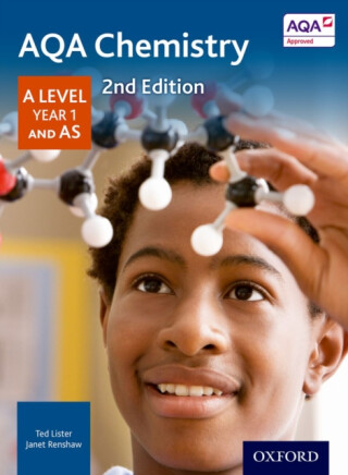 AQA Chemistry: A Level Year 1 and AS - Janet Renshaw,Ted Lister