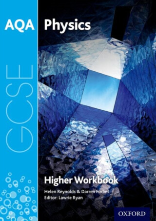 AQA GCSE Physics Workbook: Higher - Reynolds Helen,Darren Forbes