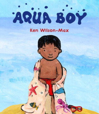 Aqua Boy - Ken Wilson-Max