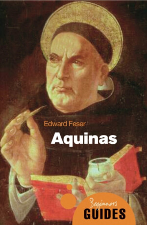 Aquinas - Edward Feser
