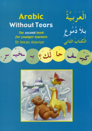 Arabic without Tears - Imran Hamza Alawiye
