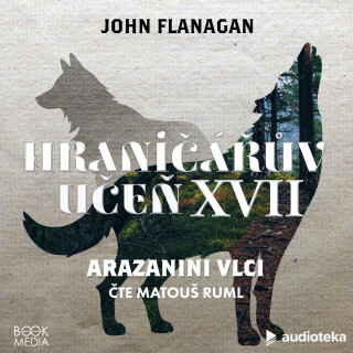 Arazanini vlci - John Flanagan