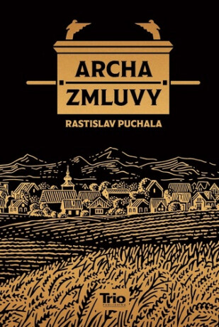 Archa zmluvy - Rastislav Puchala