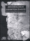 Archeologie lidských životů - Václav Smitka