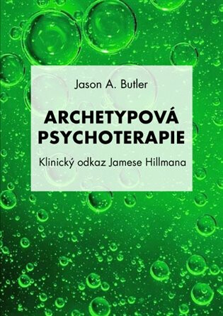 Archetypová psychoterapie - Jason A. Butler