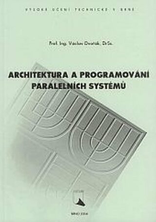 Architektura a programování paralelních systému - Václav Dvořák