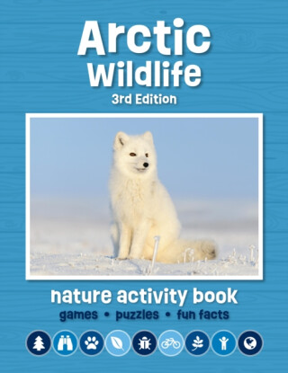 Arctic Wildlife Nature Activity Book - James Kavanagh