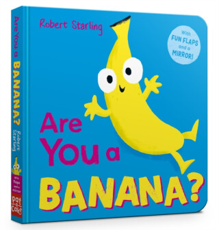 Are You a Banana? - Pat-a-Cake