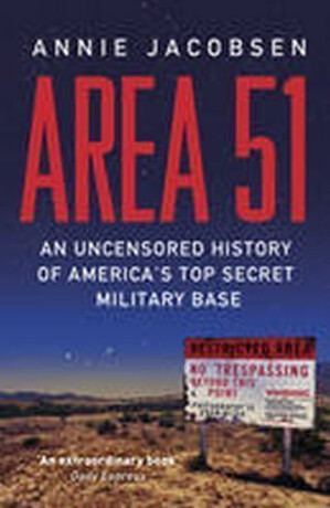 Area 51 - Annie Jacobsen
