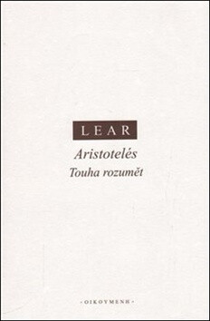 Aristotelés. Touha rozumět - Jonathan Lear