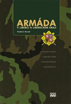 Armáda v Liberci a libereckém kraji - Vladimír Novák