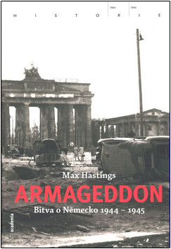 Armageddon - Max Hastings