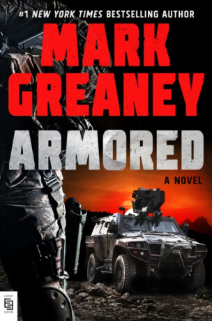 Armored - Mark Greaney