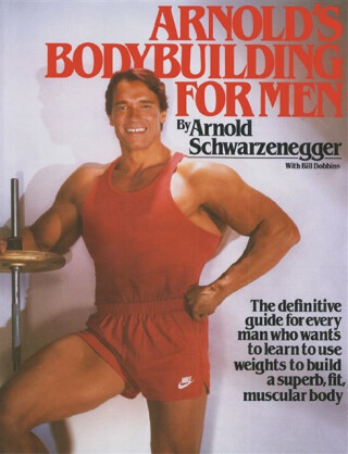 Arnold's Bodybuilding for Men - Arnold Schwarzenegger,Dobbins Bill