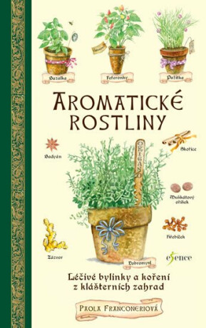 Aromatické rostliny - Franconeriová Paola