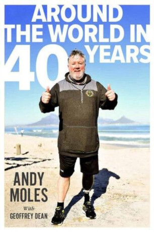 Around the World in 40 Years - Andy Moles,Geoffrey Dean