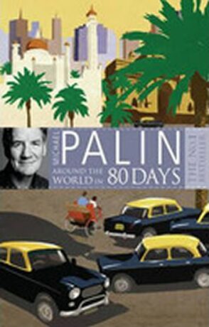 Around The World In Eighty Days - Michael Palin