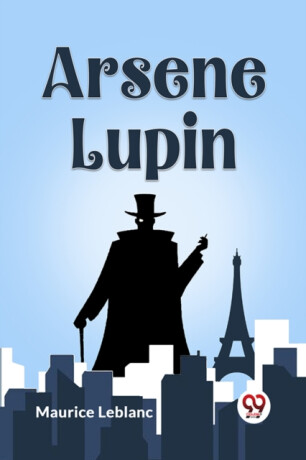Arsene Lupin (Edition2023) - Maurice Leblanc