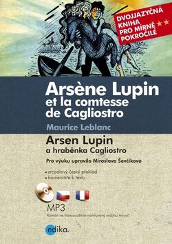 Arsene Lupin et la comtesse de Cagliostro / Arsen Lupin a hraběnka Cagliostro - Maurice Leblanc