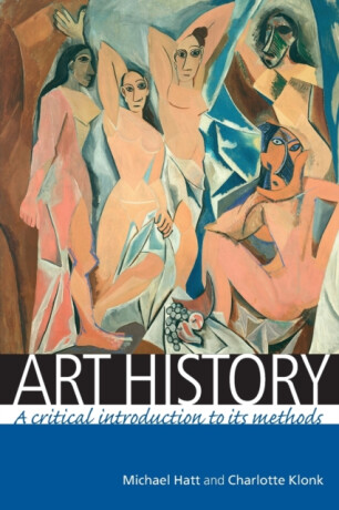 Art History - Charlotte Klonk,Michael Hatt
