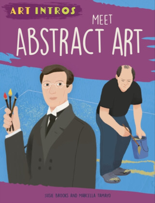 Art Intros: Meet Abstract Art - Susie Brooks