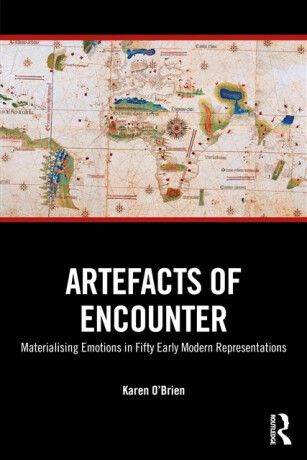 Artefacts of Encounter - Karen  O'Brien-Kop