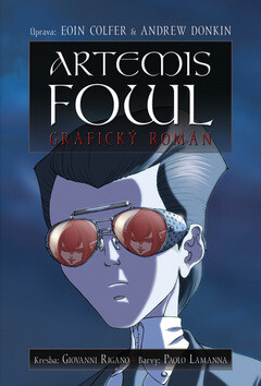 Artemis Fowl - Andrew Donkin,Eoin Colfer