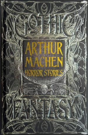 Arthur Machen Horror Stories - Arthur Machen