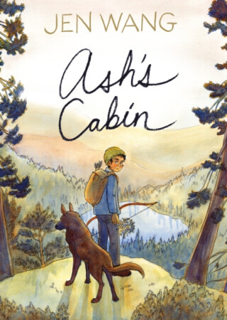 Ashâ€™s Cabin - Jen Wang