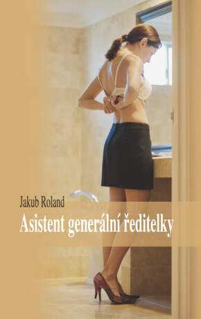 Asistent generální ředitelky - Jakub Roland