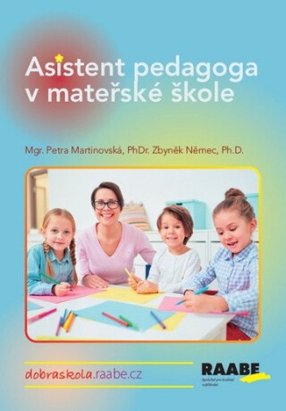 Asistent pedagoga v mateřské škole - Petra Martinovská,Zbyněk Němec
