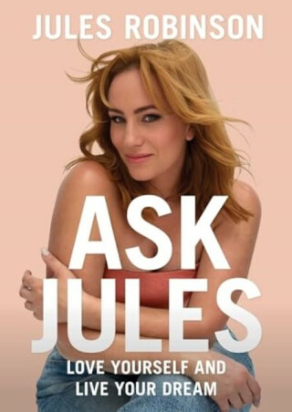 Ask Jules - Jules Robinson