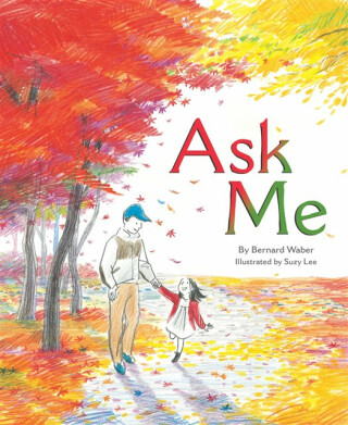 Ask Me - Bernard Waber