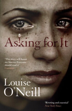 Asking For It - O'Neill Louise