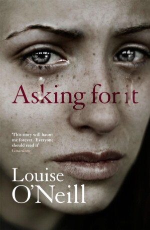 Asking For It - O'Neill Louise