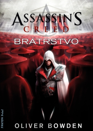 Assassin's Creed: Bratrstvo - Oliver Bowden