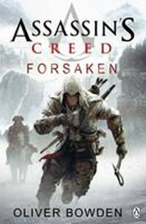 Assassin´s Creed: Forsaken - Oliver Bowden