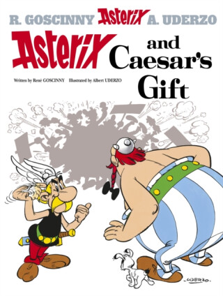 Asterix: Asterix and Caesar's Gift - René Goscinny