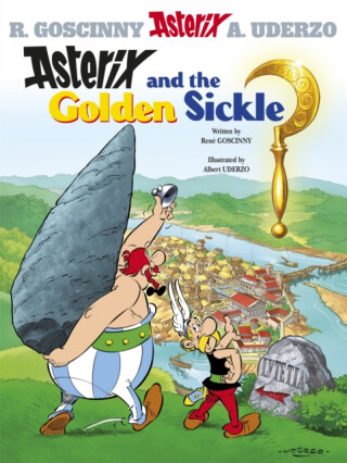 Asterix: Asterix and The Golden Sickle - René Goscinny