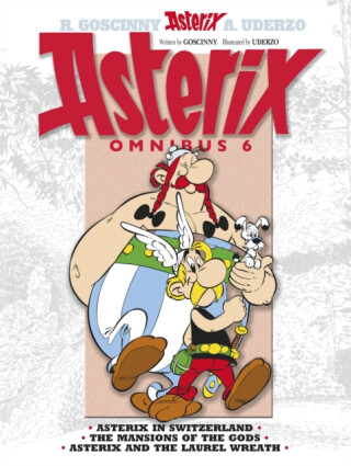 Asterix: Asterix Omnibus 6 - René Goscinny
