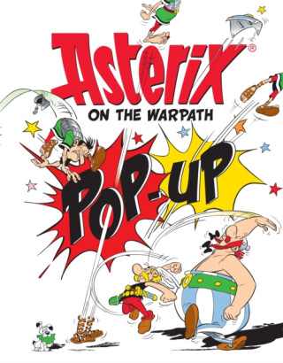 Asterix: Asterix On The Warpath Pop-Up - René Goscinny