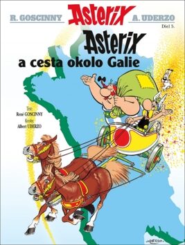Asterix 5 Asterix Cesta okolo Galie - René Goscinny