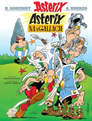 Asterix Na Ngallach (Irish) - René Goscinny