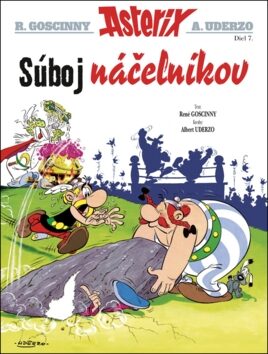 Asterix Súboj náčelníkov - René Goscinny,Albert Uderzo